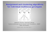 Assignment and clustering algorithms for individual ...raphael.leblois.free.fr/ressources/cours/AssignationClustering_Maste… · 2. Compute the assignment score for each of those