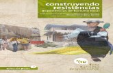 onstruyendo resistencias - Sodepaz · Turismo Comunitario en Saraguro - Ecuador María Espinosa. ACSUD Las Segovias País Valencià 109 Foro de Turismo Responsable. 6 Construyendo