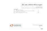Ús de l'AED Manager - Cardiac Science...6 70-02075-18 A Ús de l'AED Manager 5. Per visualitzar-ne les dades: Connecteu la unitat flaix a un port USB de l'ordinador. Si s'obre una