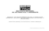 Manuales de Procedimientos - INEGIsc.inegi.org.mx/repositorioNormateca/MP_31Oct13.pdf · MANUAL DE PROCEDIMIENTOS. Dirección General Adjunta de Información Catastral y Registral.