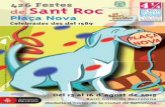426 Festes de Sant Rocc Plaça Nova - Barcelona€¦ · Barri Gòtic de Barcelona Medalla d’honor de la Ciutat de Barcelona Portada: “El gos de color blau cel de Sant Roc de la