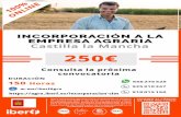 INCORPORACIÓN A LA EMPRESA AGRARIA Castilla la Mancha ... · para la impartición de Formación Profesional para la capacitación de Certificados de Profesionalidad en la modalidad