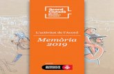 Memòria 2019 - Barcelona · Presentació de l’Informe Diagnosi 2019 Atendre les necessitats integrals de les persones en situació d’exclusió o vulnerabilitat residencial. ...