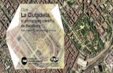 Cicle La Ciutadella, · 2014. 5. 30. · Fem memòria per construir el futur La Ciutadella, el primer parc científic de Barcelona Entrada gratuïta Aforament limitat Cicle Totes