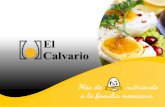 Más de nutriendo a la familia mexicana - Huevo El Calvario · PRESENTACIÓN 12 HUEVOS PREMIUM OVN Se logra gracias a la dieta especial basada en vitaminas y minerales en la alimentación