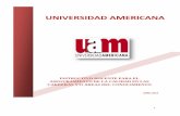 UNIVERSIDAD AMERICANA · 2018. 9. 28. · del pensamiento crítico. Recordar la utilización del Manual de Estrategias de Enseñanza y Evaluación de los Aprendizajes basados en Competencias.