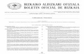 New BIZKAIKO ALDIZKARI OFIZIALA BOLETIN OFICIAL DE BIZKAIA · 2009. 9. 4. · PAPER BIRZIKLATUA BIZKAIKO ALDIZKARI OFIZIALA BOLETIN OFICIAL DE BIZKAIA BAO. 96. zk. 2009, maiatzak
