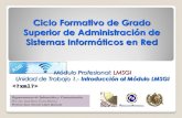Presentación de la Asignatura - UMdis.um.es/.../IES_1213/LMSGI/curso/UT1/UT1.pdf · técnicas y herramientas de procesamiento. 6 Gestiona información en formato XML analizando y