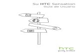 Su HTC Sensation - Entelpersonas.entel.cl/PortalPersonas/Image?id=78288.1.manual.pdf · Encontrar e instalar aplicaciones de Android Market 161 Uso del Reloj 163 Revisar el El Tiempo.