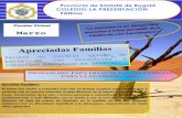 Provincia de Santafé de Bogotá COLEGIO LA PRESENTACIÓN … … · Circular Virtual Marzo MENSAJE DEL PAPA FRANCISCO A LAS FAMILIAS PARA LA CUARESMA 2020. Queridas Familias: El