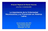 La importancia de la Enfermedad Neumocócica y su Prevención … de... · 2012. 10. 19. · Neumococica Invasiva Pneumonia Meningitis 7-valent 10-valent 13-valent Valenzuela MT,