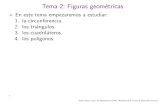 Tema 2: Figuras geom etricasTema 2: Figuras geom etricas En este tema empezaremos a estudiar: 1.la circunferencia. 2.los tri angulos. ... De nici on:Unpol gono de n ladoses una l nea