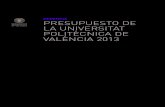 GERENCIA PRESUPUESTO DE LA UNIVERSITAT POLITÈCNICA DE ... · El artículo 6 del Real Decreto-ley 14/2012, de 20 de abril, de medidas urgentes de racionalización del gasto público