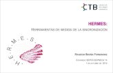 ICARDO RUÑA ERNÁNDEZ - HERMES webpagehermes.ctb.upm.es/resources/events/SEPNECA/materials/HERMES S… · Taller pre-congreso HERMES – SEPEX-SEPNECA | 1 de octubre de 2014 | Ricardo