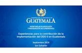 AVANCES ODS 6 GUATEMALA Ibero - Inicio - CODIA · 2019. 4. 1. · Integración de la Agenda 2030 al Plan Nacional de Desarrollo K´atun Formulación participativa del Plan Nacional