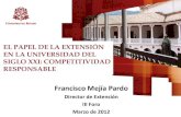 Francisco Mejía Pardo€¦ · comunidad, colaborar y contribuir a erradicar la pobreza, la intolerancia, la violencia, el analfabetismo, el hambre y sostenibilidad del medio ambiente.