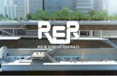 RED DE EXPRESOS REGIONALES - Argentina · RED DE EXPRESOS REGIONALES Es un nuevo sistema que consiste en interconectar 6 líneas de trenes metropolitanos de Buenos Aires que actualmente