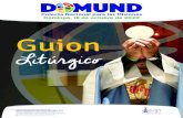 GUION LITÚRGICOomp-puertorico.com/web/wp-content/uploads/2020/10/Guion_liturgico.pdf · la misión que nos corresponde. Pidamos con fe: “Padre, envíanos a ser testigos de Cristo