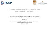 New Conferencia:La intervención humanitaria como tema de tesis y …blog.pucp.edu.pe/blog/jorgevargas/wp-content/uploads/... · 2018. 11. 5. · Perú ante los desastres La gestión
