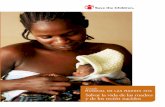 Salvar la vida de las madres y de los recién nacidos · Salvar la vida de las madres y de los recién nacidos Save the Childrenpublica su séptimo Informe anual sobre el Estado Mundial