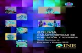 BOLIVIA - BIVICA · El Censo Nacional Población y Vivienda 2012 tiene las siguientes características esenciales: Empadronamiento individual: se empadrona a cada persona y cada vivienda