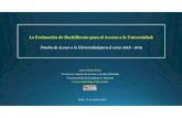 La Evaluación de Bachillerato para el Acceso a la Universidadestudios.umh.es/files/2019/04/PAU_2018_2019.pdf · 2.- Estructura de la Prueba de Acceso a la Universidad Prueba de Acceso
