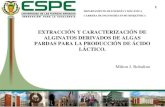EXTRACCIÓN Y CARACTERIZACIÓN DE ALGINATOS …repositorio.espe.edu.ec/bitstream/21000/13799/2/ESPEL-IPE-0003-P.pdfalgas pardas ecuatorianas obtenidas en zonas geográficas específicas.