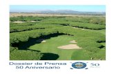 50 ANIVERSARIO GOLF DE PALS - Golf de Pals - El primer ...€¦ · vieron nacer: Golf de Pals, Real club de Golf el Prat, Golf Terramar, .Club de Golf Llavaneras, Real Club de Golf