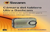 Cámara del tablero Ultra Dashcam€¦ · 4 Instalación de la cámara del tablero ... Esto ayuda a reducir el resplandor de la lente cuando su coche está de frente al sol. 5 ...