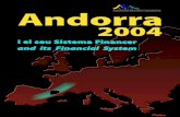 Andorra i el seu sistema financer 2004 - ABA · I.1. Aspectes generals 3 I.2. Dades macroeconòmiques 7 I.3. Sectors econòmics 14 I.4. El sector públic 27 I.5. Sistema tributari