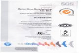 MAX-PROTECT Ecuador: Guantes de nitrilo y látex...SGS Certificate MYOO/51619 The management system of Maxter Glove Manufacturing Sdn. Lot 6070, Jalan Haji Abdul Manan 6th Miles Off