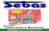 folleto coleccionable - Webnode · 3 Notas técnicas para la costrucción - Don Sebas Históricamente, se tiene conocimiento de la utilización de materiales cementantes desde la