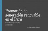 Promoción de generación renovable en el Perú€¦ · En el Perú se produce tradicionalmente con energía renovable, históricamente alrededor del 50% de la producción de electricidad