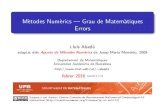 M etodes Num erics | Grau de Matem atiques Errorsmat.uab.cat/~alseda/MatDoc/MetNumMat-Errors.pdf · 2016. 3. 28. · grup 0011 \ad in nitum". Per tant, la representaci o bin aria