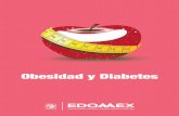 Obesidad y diabetes - Estado de Méxicocoespo.edomex.gob.mx/sites/coespo.edomex.gob.mx/files...peso y la talla, se usa para identiﬁcar el sobrepeso y la obesidad en personas adultas.