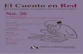 No. 26redmini.net/pdf/Cuento en Red-26.pdf · El cuento en red Dr. Lauro Zavala (UAM-X), Director Dr. Javier Perucho (UACM), Editor Consejo Editt Mtro. Miguel A. Ángel (UAM-X) Dr.