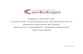 Sociedad Española de Cardiología - Registro RECALCAR. La ...secardiologia.es/images/stories/registros/recalcar/...La Sociedad Española de Cardiología (SEC), en colaboración con