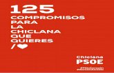 New 125 - Psoe Chiclana · 2019. 5. 14. · El próximo 26 de mayo celebraremos las Elecciones Municipales. Vamos a elegir al próximo alcalde para un nuevo periodo corporativo que