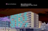 Residencial Travessera de Dalt - Servihabitat€¦ · Sistemas pasivos: correcta orientación solar, confort lumínico mediante una iluminación natural controlada, fachadas ventiladas