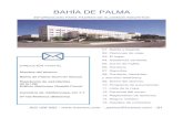 BAHÍA DE PALMAold.forenex.com/medias/pdfs/dosierpalma2015web.pdf07122 Mallorca (Baleares) 01. Salida y llegada. 02. Opciones de viaje. 03. El lugar. 04. Asistencia sanitaria. 05.