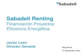Sabadell Renting - static.€¦ · Ejemplo: Sala que alimenta a un edificio terciario en León Transformación sala de calderas de gasóleo a gas natural Se sustituyen calderas de