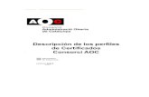 Historial de versiones - Consorci AOC · Historial de versiones Versión Resumen de los cambios Fecha 5.0 Adaptación a EIDAS 9/05/2018 6.0 Unificación en un único documento del