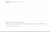 NIMF 38 sobre el Movimiento internacional de semillas · 2017. 10. 2. · La CIPF proporciona una serie de Normas Internacionales para Medidas Fitosanitarias (NIMF) que sirven como