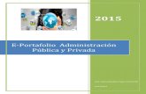 E-Portafolio Administración Pública y Privada · e-portafolio administración pública y privada . 2 universidad de san carlos de guatemala faculta de humanidades departamento de