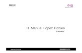 II FORO FINANCIERO Ponencia Manuel Lopez Robles 16 3 10 … · MAB y mercados.es/mab • Sistema de negociación operado por las bolsas (SMN). • Promovido por BME y supervisado