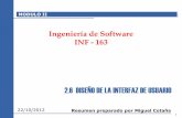 Compendio de Ingeniería del Softwarecotana.informatica.edu.bo/downloads/diseno-interfaz.pdf · El diseño de la interfaz se concentra en 3 áreas: El diseño de interfaces entre