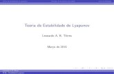 Teoria de Estabilidade de Lyapunov - UFMGtorres/wp-content/uploads/2018/02/...Teoria de Estabilidade de LyapunovPrinc pio de Invari^ancia de LaSalleLema de Barbalat Instabilidade: