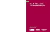 Guía de Práctica Clínica sobre Cuidados Paliativos · 2014. 1. 14. · Guía de Práctica Clínica sobre Cuidados Paliativos P.V.P.: 6 e MINISTERIO DE SANIDAD Y CONSUMO Osteba
