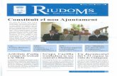 New Ajuntament de Riudoms · 2015. 3. 25. · Juny 2003 Núm. 4 unicipal Constituït el nou Ajuntament Un total de 3.014, deis 4.215 riudomencs convocats a les urnes el 25 de maig,