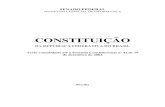 DA REPÚBLICA FEDERATIVA DO BRASIL · SENADO FEDERAL SECRETARIA ESPECIAL DE INFORMÁTICA CONSTITUIÇÃO DA REPÚBLICA FEDERATIVA DO BRASIL Texto consolidado até a Emenda Constitucional
